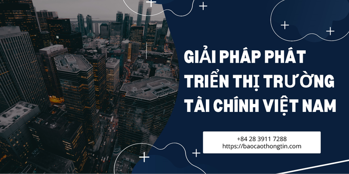 242-giai-phap-phat-trien-thi-truong-tai-chinh-viet-nam-1